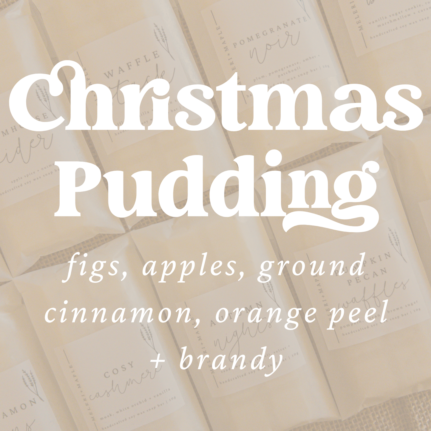 Christmas Pudding Scented Snap Bar Wax Melt